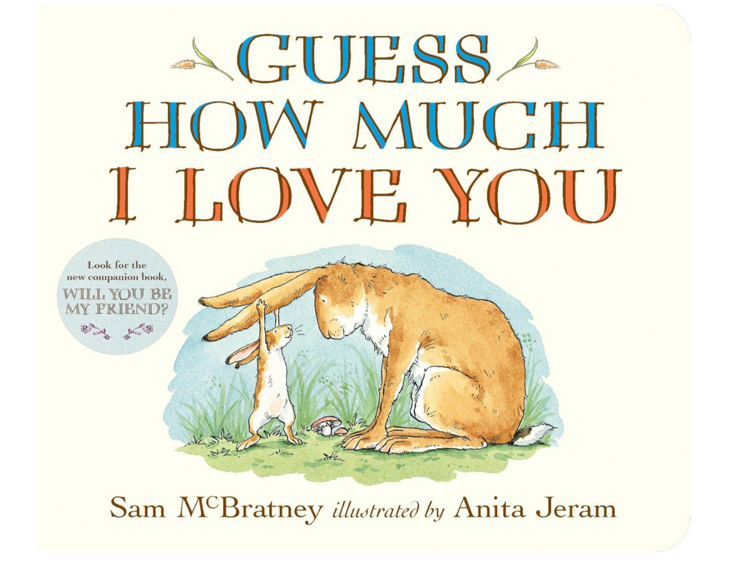 Guess How Much I Love you